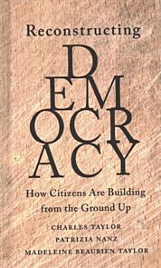 Reconstructing Democracy