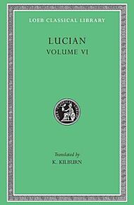 How to Write History. The Dipsads. Saturnalia. Herodotus or Aetion. Zeuxis or Antiochus. A Slip of t