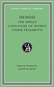 The Shield. Catalogue of Women. Other Fragments