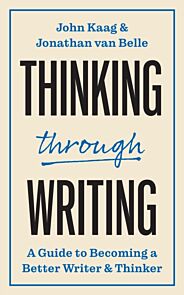 Thinking through Writing