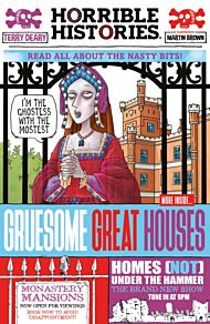 Gruesome Great Houses