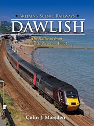 Britain's Scenic Railways: Dawlish