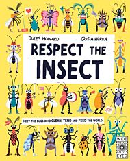 Respect the Insect