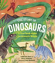 The Story of Dinosaurs