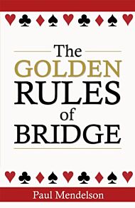 The Golden Rules Of Bridge