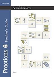 Fractions, Decimals and Percentages Book 6 Teacher's Guide (Year 6, Ages 10-11)