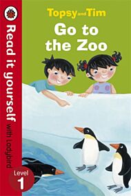 Topsy and Tim: Go to the Zoo - Read it yourself with Ladybird