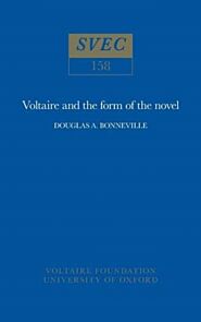 Voltaire and the Form of the Novel