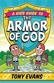 A Kid's Guide to the Armor of God