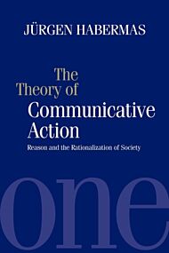 The Theory of Communicative Action