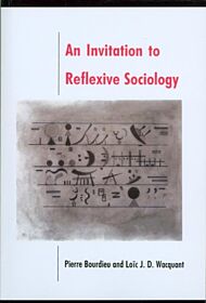 An Invitation to Reflexive Sociology