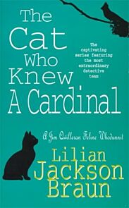 The Cat Who Knew a Cardinal (The Cat Who¿ Mysteries, Book 12)