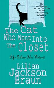 The Cat Who Went Into the Closet (The Cat Who¿ Mysteries, Book 15)