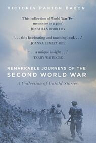 Remarkable Journeys of the Second World War