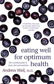 Eating Well For Optimum Health