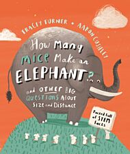 How Many Mice Make An Elephant?