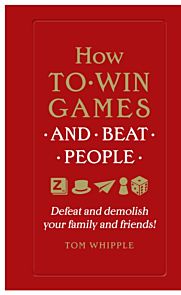 How to win games and beat people