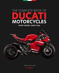 The Complete Book of Ducati Motorcycles, 2nd Edition