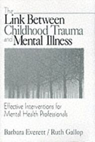 The Link Between Childhood Trauma and Mental Illness