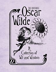 The Quotable Oscar Wilde