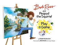 Bob Ross and Peapod the Squirrel Play a Game