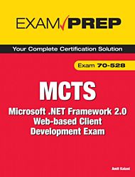 MCTS 70-528 Exam Prep