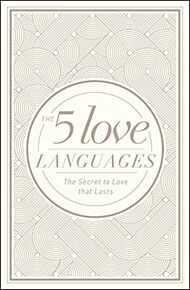 5 Love Languages Hardcover Special Edition, The