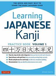 Learning Japanese Kanji Practice Book Volume 1