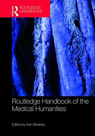 Routledge Handbook of the Medical Humanities