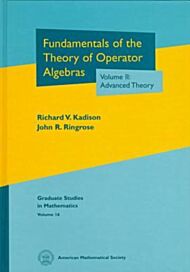 Fundamentals of the Theory of Operator Algebras, Volume II