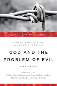 God and the Problem of Evil ¿ Five Views