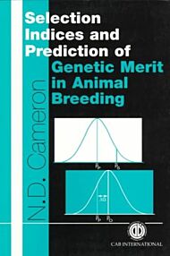 Selection Indices and Prediction of Genetic Merit in Animal Breeding