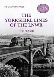 The Yorkshire Lines of the LNWR