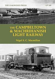 The Campbeltown & Machrihanish Light Railway