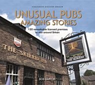 Unusual Pubs Amazing Stories