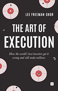 The Art of Execution