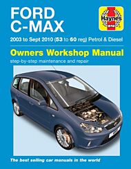 Ford C-Max Petrol & Diesel (03 - 10) Haynes Repair Manual