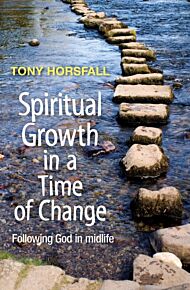 Spiritual Growth in a Time of Change