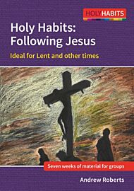 Holy Habits: Following Jesus