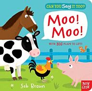 Can You Say It Too? Moo! Moo!