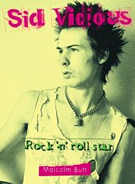 Sid Vicious : Rock and Roll Star