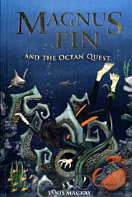 Magnus Fin and the Ocean Quest