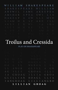 Troilus and Cressida