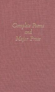 The Complete Poems and Major Prose