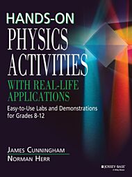 Hands-On Physics Activities with Real-Life Applications