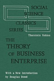 The Theory of Business Enterprise