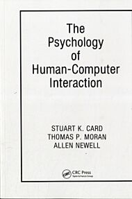 The Psychology of Human-Computer Interaction