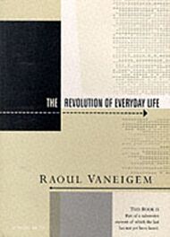 Revolution of Everyday Life