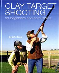 Clay Shooting for Beginners and Enthusiasts