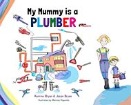 My Mummy is a Plumber